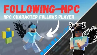 Make an NPC Follow You